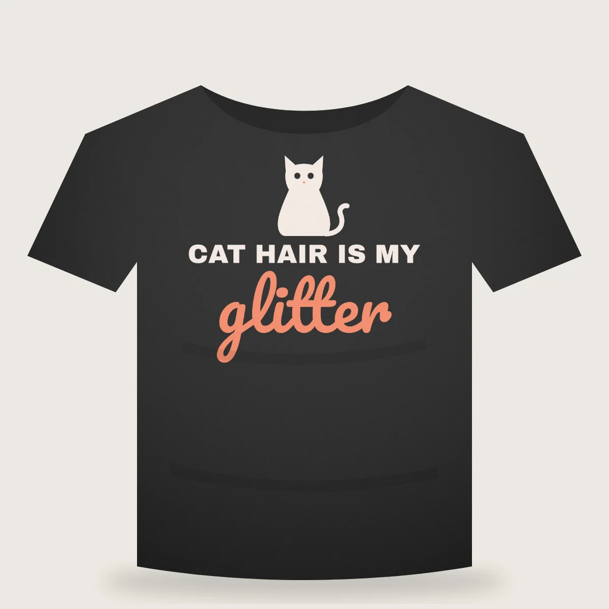 Cat Hair Is My Glitter T-shirt mockup