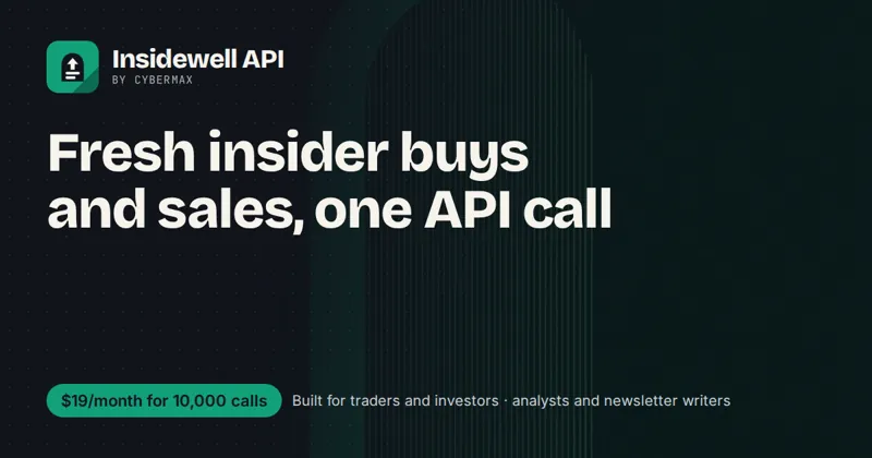Insidewell API: Fresh insider buys and sales, one API call
