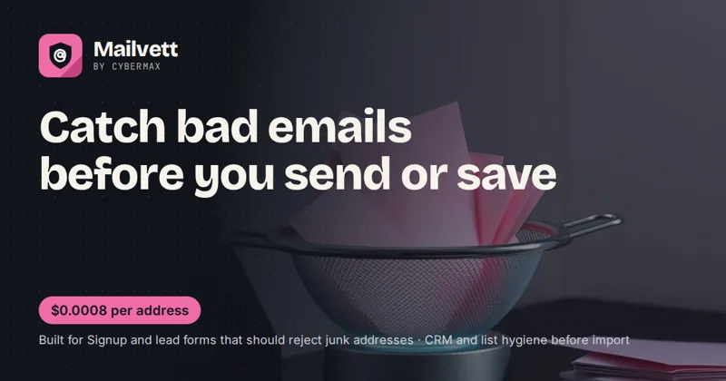 Mailvett API: Catch bad emails before you send or save