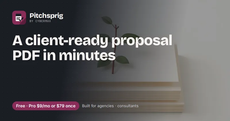 Pitchsprig: A client-ready proposal PDF in minutes